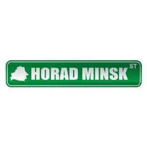   HORAD MINSK ST  STREET SIGN CITY BELARUS: Home 