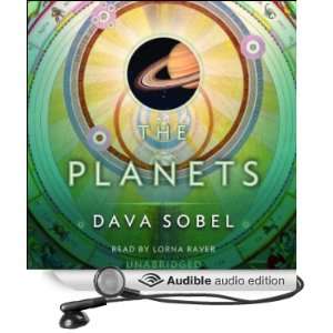  The Planets (Audible Audio Edition) Dava Sobel, Lorna 