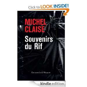 Souvenirs du Rif (French Edition): Michel Claise:  Kindle 