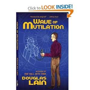  Wave of Mutilation [Paperback] Douglas Lain Books