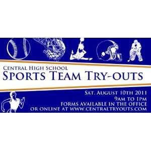    3x6 Vinyl Banner   School Sports Teams Tryouts 