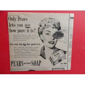 Pears Transparent Soap, 1955 Print Ad. (woman/only pears lets you see 
