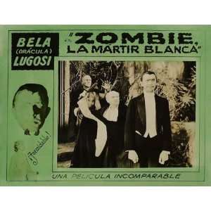White Zombie Movie Poster (11 x 14 Inches   28cm x 36cm) (1932) Style 