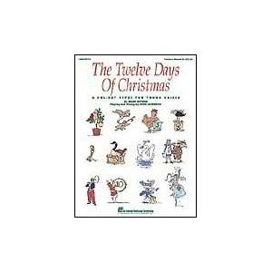  The Twelve Days Of Christmas (musical): Musical 