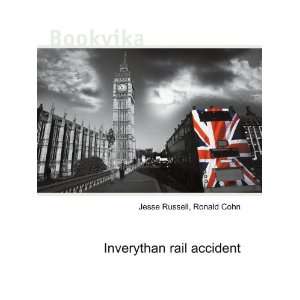  Inverythan rail accident Ronald Cohn Jesse Russell Books