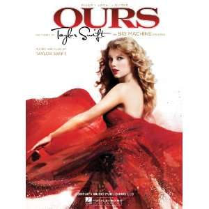  Ours (Piano/Vocal)   Taylor Swift: Everything Else