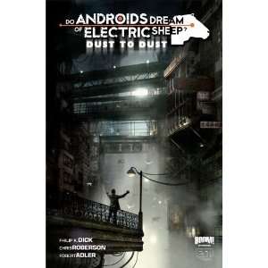  Do Androids Dream of Electric Sheep: Dust to Dust Vol 2 