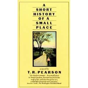  Short History of a Small Place [Mass Market Paperback] T 