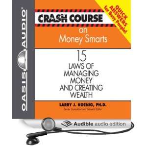   Course on Money Smarts 15 Laws of Managing Money and Creating Wealth