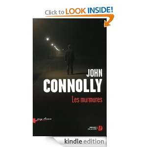Les Murmures (Sang dencre) (French Edition) John CONNOLLY  