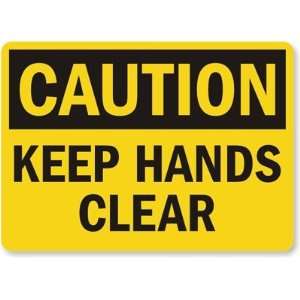 Caution: Keep Hands Clear Magnetic Sign, 5 x 3.5 Office 