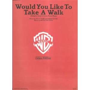  Sheet Music Would You Like To Take A Walk Billy Rose 192 