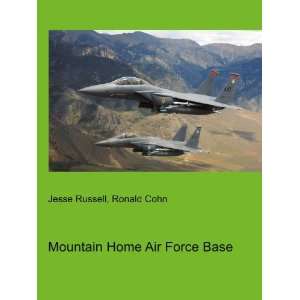  Mountain Home Air Force Base Ronald Cohn Jesse Russell 