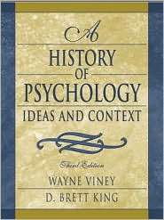 History of Psychology Ideas and Context, (0205335829), Wayne Viney 