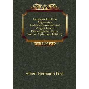   Basis, Volume 1 (German Edition) Albert Hermann Post Books