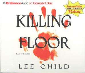 Killing Floor by Lee Child 2004, Abridged, Compact Disc 9781593555580 