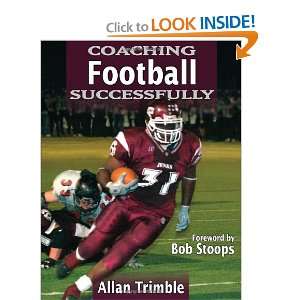   (Coaching Successfully Series) [Paperback] Allan Trimble Books