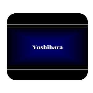    Personalized Name Gift   Yoshihara Mouse Pad: Everything Else