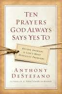  Yes To Divine Answers to Lifes Most Difficult Problems by Anthony 