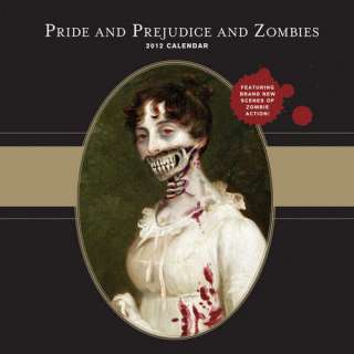 Pride and Prejudice and Zombies 2012 Wall Calendar 9780811879620 