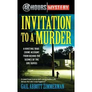  Invitation to a Murder 48 Hours (48 Hours Mystery) [Mass 