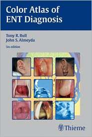 Color Atlas of ENT Diagnosis, (3131293950), Tony R. Bull, Textbooks 