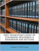 Free Homestead Lands of George S. B. 1874 Clason