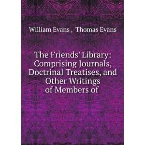  The Friends Library Comprising Journals, Doctrinal 