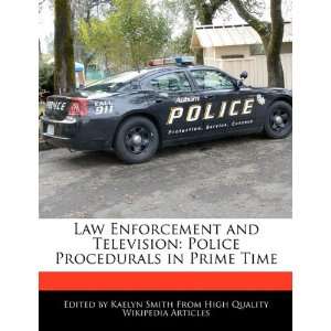  Law Enforcement and Television: Police Procedurals in 