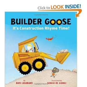   Goose Its Construction Rhyme Time [Hardcover] Boni Ashburn Books