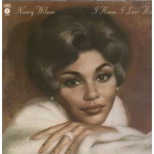    I KNOW I LOVE HIM LP (VINYL) UK EMI 1973 NANCY WILSON Music