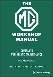 MG Workshop Manual Complete Turning and Maintenance for All Models 