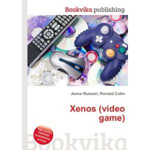  Xenos (video game): Ronald Cohn Jesse Russell: Books