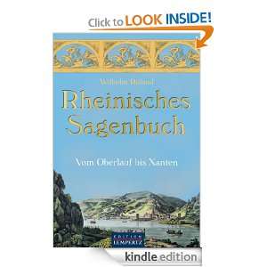 Rheinisches Sagenbuch Vom Oberlauf bis Xanten (German Edition 