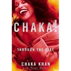  Chaka Through the Fire  N/A  Books