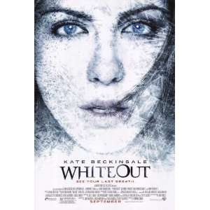  Whiteout Poster B 27x40 Kate Beckinsale Alex OLoughlin 