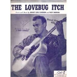 Sheet Music The Lovebug Itch Eddy Arnold 199: Everything 