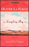 BARNES & NOBLE  Laughing Boy by Oliver La Farge, Penguin Group (USA 