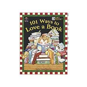  101 Ways to Love a Book: Toys & Games