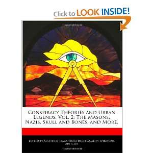  Conspiracy Theories and Urban Legends, Vol. 2: The Masons 