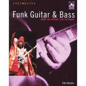 Funk Guitar & Bass   Know the Players, Play the Music   Hardcover BK 