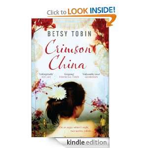 Crimson China Betsy Tobin  Kindle Store