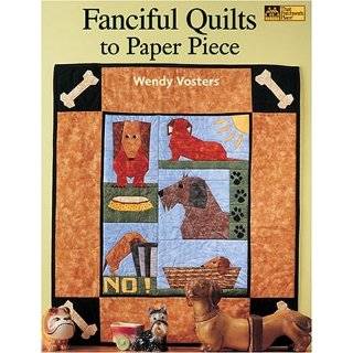 Fanciful Quilts to Paper Piece (That Patchwork Place) Paperback by 