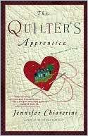 The Quilters Apprentice (Elm Creek Quilts Series #1)