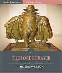 The Lords Prayer (Illustrated) Thomas Watson