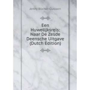   Uitgave (Dutch Edition) Jenny Blicher Clausen  Books