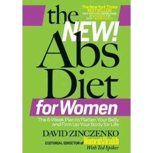  The New Abs Diet for Women The Six Week Plan to Flatten 