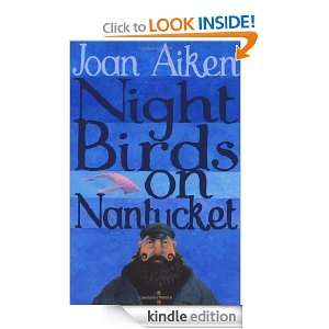 Night Birds On Nantucket (The Wolves Of Willoughby Chase Sequence 