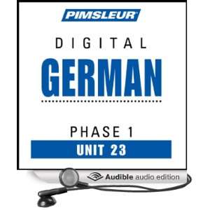  German Phase 1, Unit 23 Learn to Speak and Understand German 