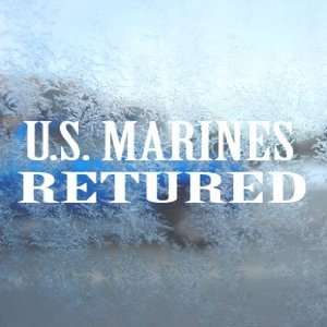US MARINES RETIRED White Decal Military Window White Sticker
